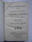 - Tegenwoordige staat der Vereenigde Nederlanden; zestiende deel; Vervattende het einde der Beschryving van Friesland. - Tegenwoordige staat der Vereenigde Nederlanden; zestiende deel; Vervattende het einde der Beschryving van Friesland.
