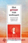 Bates, William - Het gevaar van welvaart *nieuw* nu van  11,95 voor --- Verantwoord omgaan met aards bezit