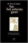 Pieter van Kampen - TOT HET UITERSTE GAAN