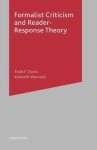 Todd Davis, Kenneth Womack - Formalist Criticism and Reader-Response Theory