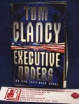 Clancy, Tom - Executive orders / The New Jack Ryan Novel