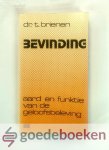 Brienen, Dr. T. - Bevinding --- Aard en funktie van de geloofsbeleving Brienen, Dr. T. - Bevinding --- Aard en funktie van de geloofsbeleving