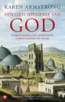 Karen Armstrong 21613 - Een geschiedenis van God vierduizend jaar jodendom, christendom en islam