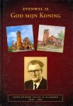 Slagboom, Ds. D. - Slagboom, Ds. D.-Evenwel is God mijn Koning