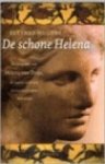 Bettany Hughes - De schone Helena de biografie van Helena van Troje, de vrouw voor wie duizend schepen uitvoeren