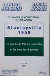 SIMONS E., BOGHOSSIAN R., VERHAEGHEN B. - Stanleyville 1959. Le procès de Patrice Lumumba et les émeutes d'octobre