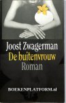 Zwagerman, Joost - De buitenvrouw