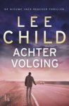 Lee Child - Jack Reacher 17 - Achtervolging
