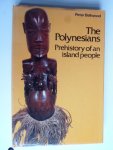 Bellwood, Peter - The Polynesians, Prehistory of an island people