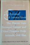 Thrash,  Agatha M. / Thrash,  Calvin L. - ANIMAL CONNECTION.  Cancer and Other Diseases from Animals and Foods of Animal Origin.