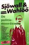 Sjöwall, Maj / Wahlöö, Per - De politiemoordenaar [deel 9 in serie]