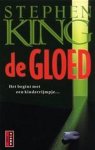 Stephen King - De Gloed