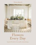 Florence Kennedy - Flowers Every Day