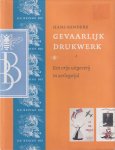 Renders, Hans - Gevaarlijk drukwerk: Een vrije uitgeverij in oorlogstijd Renders, Hans - Gevaarlijk drukwerk: Een vrije uitgeverij in oorlogstijd