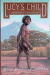 Johanson, Donald & James Shreeve - Lucy's Child: The Discovery of a Human Ancestor