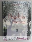 Reenen e.a., Ds. G. van - Dagelijks manna (3) --- Bijbels dagboek Reenen e.a., Ds. G. van - Dagelijks manna (3) --- Bijbels dagboek