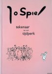 Baarsel, G.E. van (redactie en inleiding) - Jo Spier: tekenaar van een tijdperk