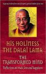 Dalai Lama - The Transformed Mind