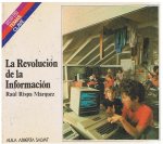 Rispa Marquez, Raul - La Revolucion de la Informacion