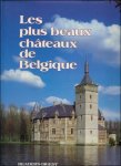 Collectif - plus beaux châteaux de Belgique