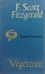 Fitzgerald, F. Scott - Vegeteren