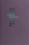 - Timor Mortis. Three XVth=century poems. - Timor Mortis. Three XVth=century poems.
