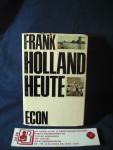 Frank, Herbert - Holland Heute