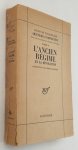 Tocqueville, Alexis de. - L' Ancien Régime et la Révolution. [Alexis de Tocqueville. Oeuvres Complètes II]