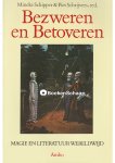 Mineke Schipper,Piet Schrijvers - Bezweren en Betoveren Mineke Schipper,Piet Schrijvers - Bezweren en Betoveren