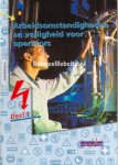 Dijkstra, A.M. - Snell M.C. - Arbeids- omstandigheden en veiligheid voor operators