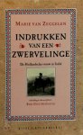 Marie van Zeggelen, Robert Nieuwenhuys - Indrukken van een zwervelinge