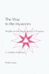 L. Gordon Plummer - The Way to the Mysteries L. Gordon Plummer - The Way to the Mysteries
