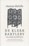 Melville, Herman - De klerk Bartleby. Een verhaal van Wall Street.