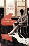 Yusuf Atilgan 121535 - Hotel Moederland