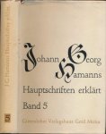Hamann, Johann Georg - Mysterienschriften: Hierophantische Briefe. Versuch einer Sibylle über die Ehe. Konxompax. Erklärt von Evert Jansen Schoonhoven. Schürze von Feigenblättern. Kritisch herausgegeben und erklärt von Martin Seils