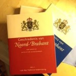  - Geschiedenis van Noord-Brabant / I Traditie en modernisering, 1796-1890 / druk 1