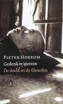 Hoexum, Pieter - Gedenk te sterven
