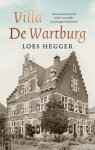 Loes Hegger - Villa De Wartburg