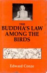 Edward Conze - The Buddha's Law Among the Birds