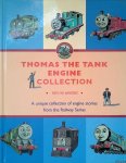 Awdry, Rev. W. - Thomas the Tank Engine Collection : a unique collection of engine stories from the Railway Series