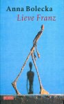 Bolecka, Anna - Lieve Franz