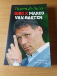 Blom Thomas, Dirk van der Burgh - Tussen de linies. 1000x Marco van Basten