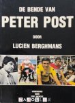 Lucien Berghmans - De bende van Peter Post