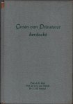 Dijk,  dr. K., dr. G. C. van Niftrik en dr. J. J. R. Schmal - Groen van Prinsterer herdacht, 1951