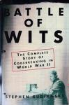 Budiansky, Stephen. - Battle of Wits. The Complete Story of Codebreaking in World War II.