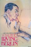 Freedland, Michael - A Salute to Irving Berlin Freedland, Michael - A Salute to Irving Berlin