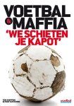 Iwan van Duren, Tom Knipping - Voetbal & Maffia we schieten je kapot