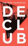 Rolinde Hoorntje - De club