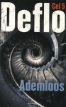 Deflo, Luc Deflo - Cel 5 - Ademloos