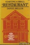 Miller, Daniel - Starting a small restaurant